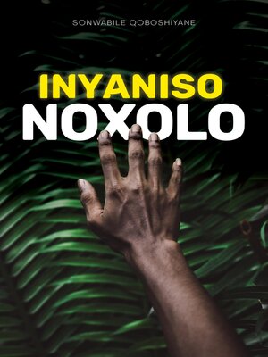 cover image of Inyaniso Noxolo